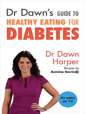 Dr Dawn's Guide to Healthy Eating for Diabetes - ebook